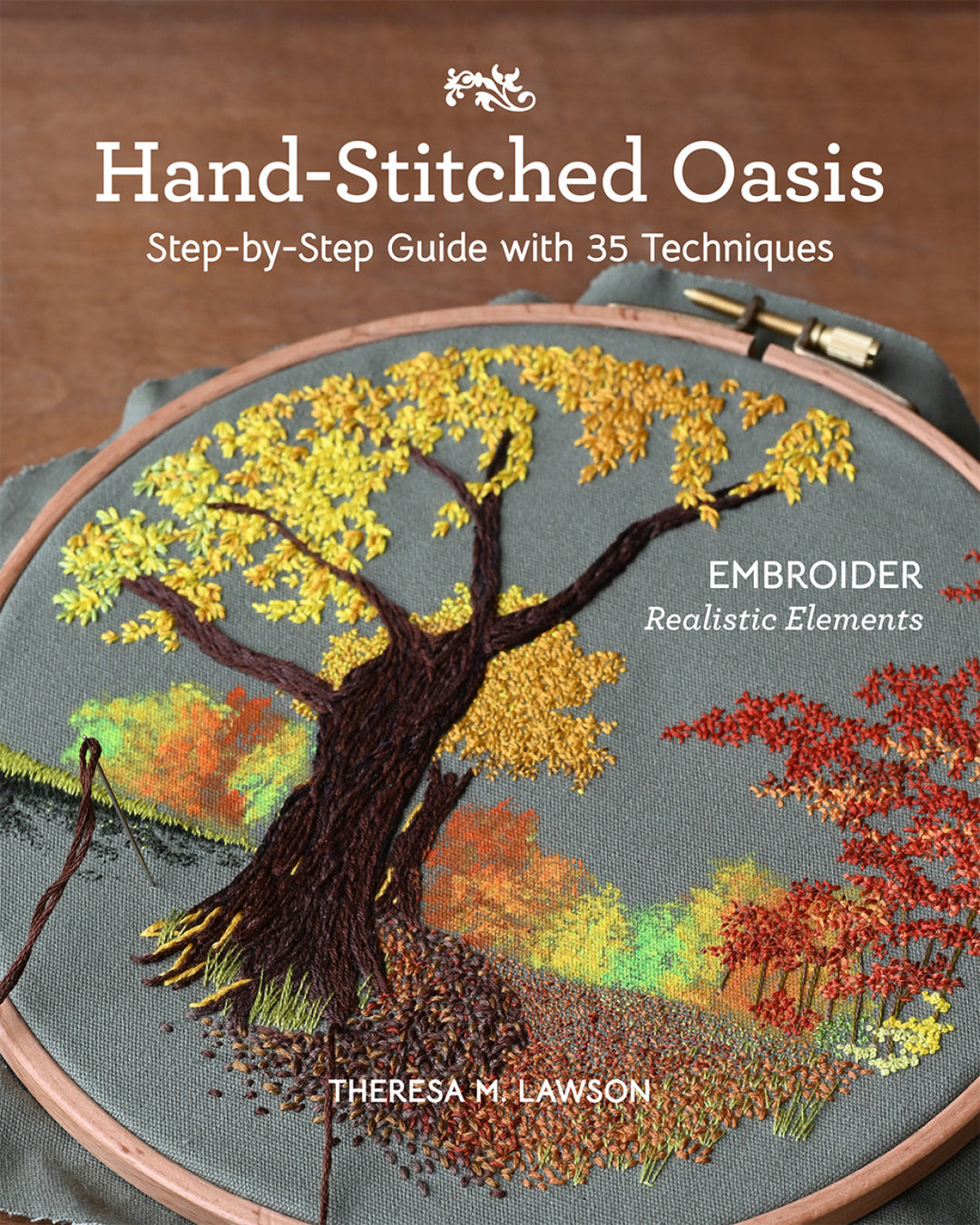 Hand-Stitched Oasis by Theresa M. Lawson
