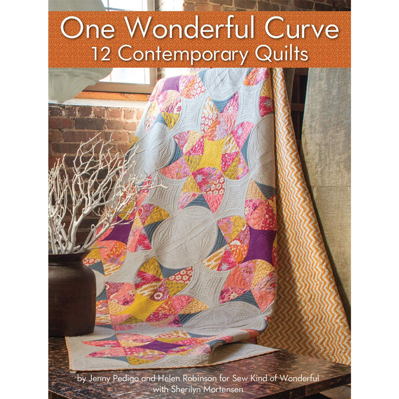 One Wonderful Curve: 12 Contemporary Quilts