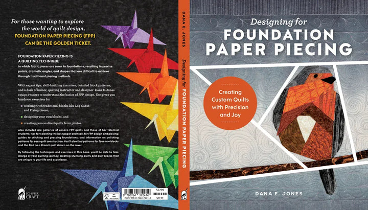 Designing for Foundation Paper Piecing by Dana E. Jones Designing for Foundation Paper Piecing by Dana E. Jones