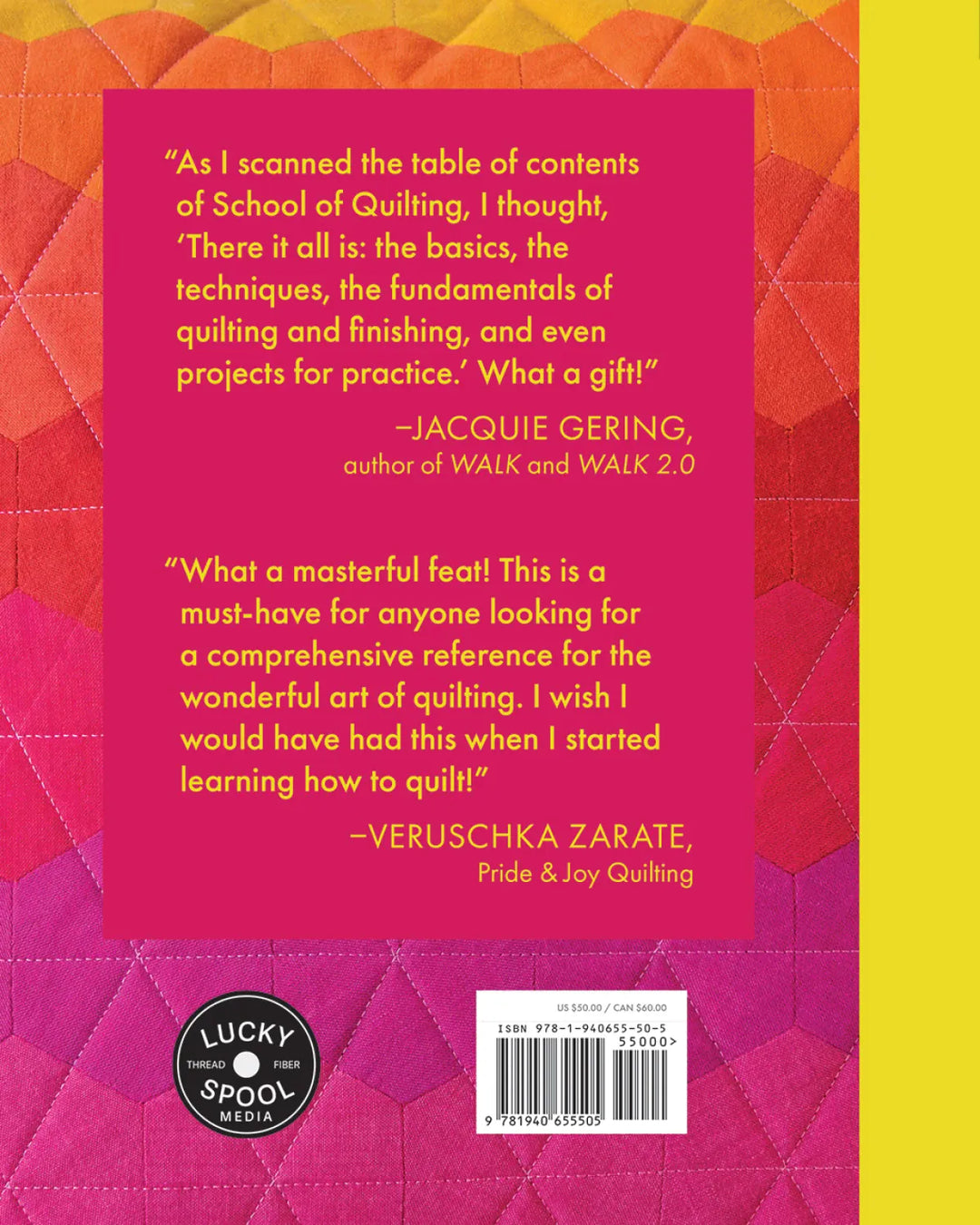 School of Quilting: The Definitive Guide by Jessica Ahlstrand Kwan