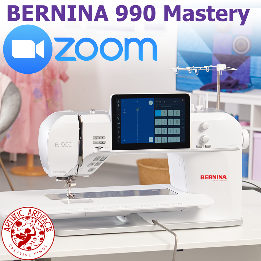 ZOOM Class — Begins February 28: BERNINA 990 Mastery
