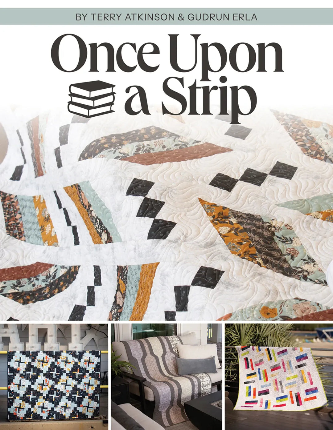 Once Upon a Strip by Terry Atkinson and Gudrun Erla Once Upon a Strip by Terry Atkinson and Gudrun Erla