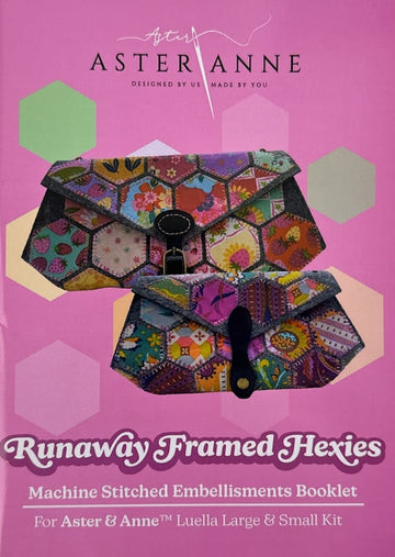 Aster & Anne Runaway Framed Hexies Embellishment Booklet Aster & Anne Runaway Framed Hexies Embellishment Booklet