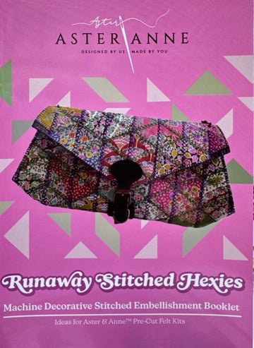 Aster & Anne Runaway Stitched Hexies Embellishment Booklet Aster & Anne Runaway Stitched Hexies Embellishment Booklet