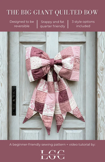 The Big Giant Quilted Bow Pattern The Big Giant Quilted Bow Pattern