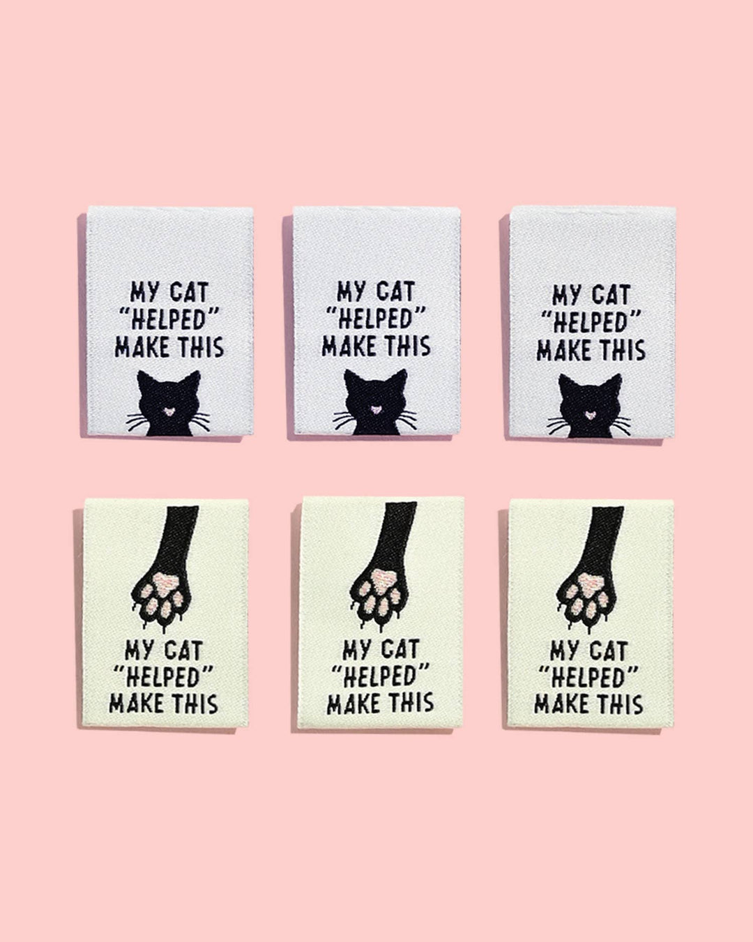 My Cat "Helped" Me Make This Woven Labels | Case of 6 units My Cat "Helped" Me Make This Woven Labels | Case of 6 units
