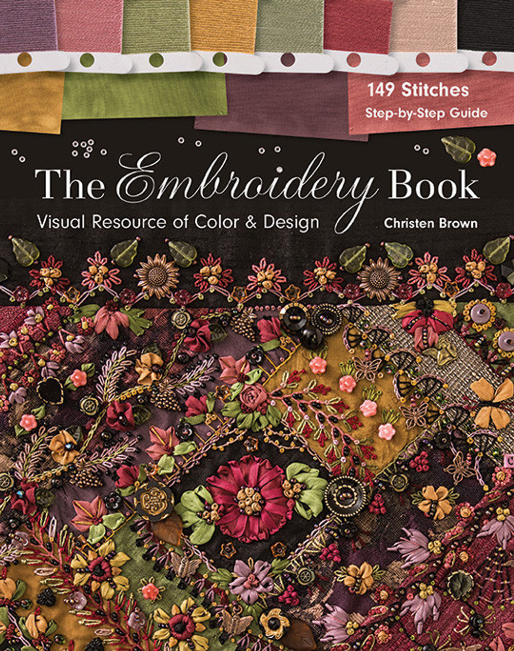 The Embroidery Book by Christen Brown