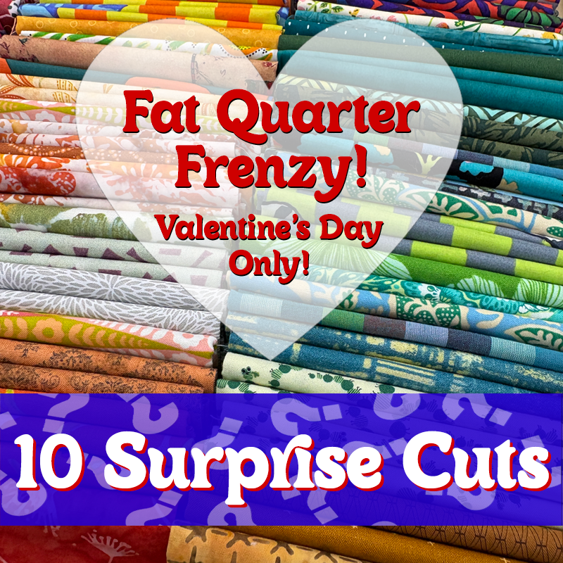 Feb. 14 only: Surprise Fat Quarter Frenzy Bundle, 10 pieces