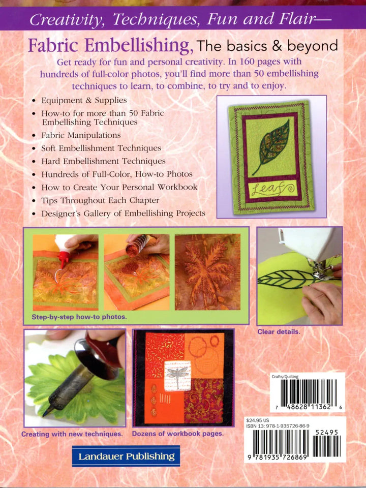 Fabric Embellishing: the Basics and Beyond Fabric Embellishing: the Basics and Beyond