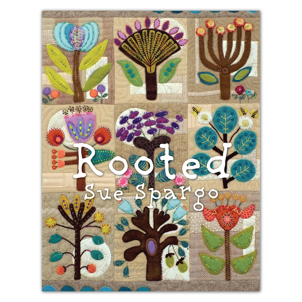 Rooted by Sue Spargo