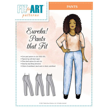 Eureka! Pants that Fit by Fit for Art