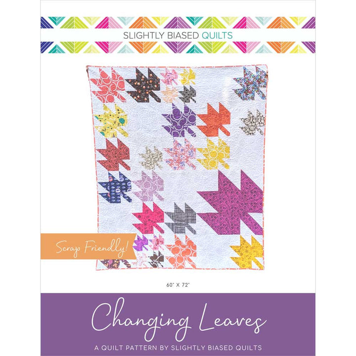Changing Leaves Quilt Pattern by Slightly Biased Quilts