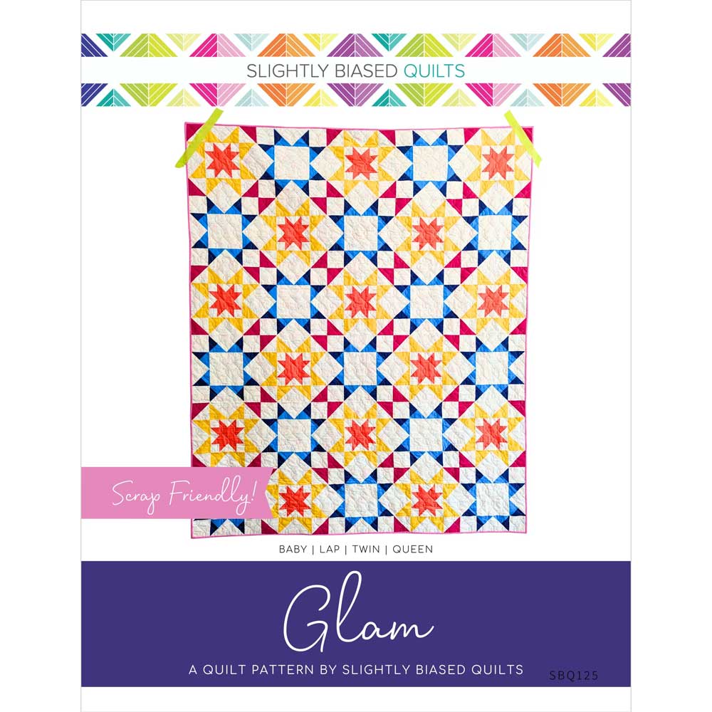 Glam Quilt Pattern by Slightly Biased Quilts
