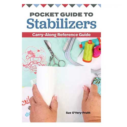 Pocket Guide to Stabilizers by Sue O’Very-Pruitt