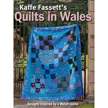 Kaffe Fassett's Quilts in Wales